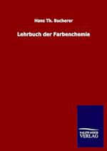 Lehrbuch der Farbenchemie