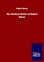 The Poetical Works of Robert Burns