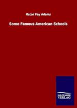 Some Famous American Schools