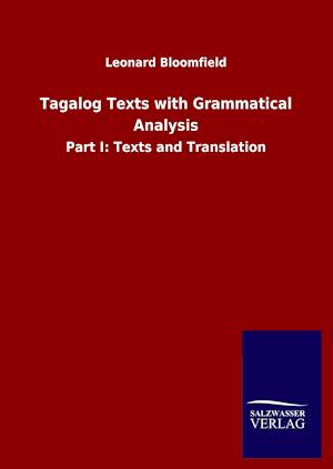 Tagalog Texts with Grammatical Analysis