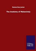 The Anatomy of Melancholy