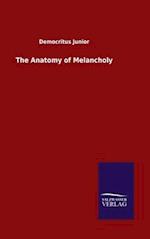 The Anatomy of Melancholy