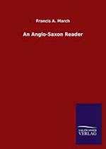 An Anglo-Saxon Reader