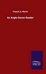 An Anglo-Saxon Reader