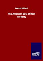 The American Law of Real Property