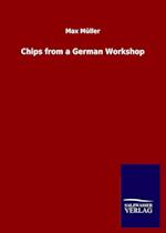 Chips from a German Workshop