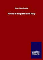 Notes in England and Italy