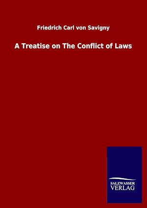 A Treatise on The Conflict of Laws