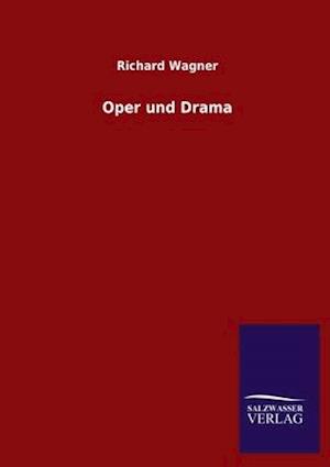 Oper und Drama