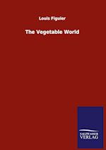 The Vegetable World