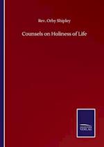 Counsels on Holiness of Life