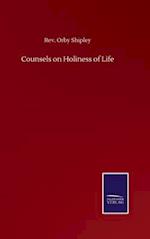 Counsels on Holiness of Life