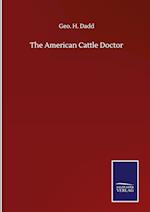 The American Cattle Doctor