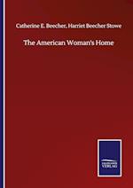 The American Woman's Home