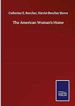 The American Woman's Home