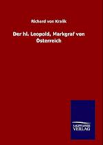 Der Hl. Leopold, Markgraf Von Österreich