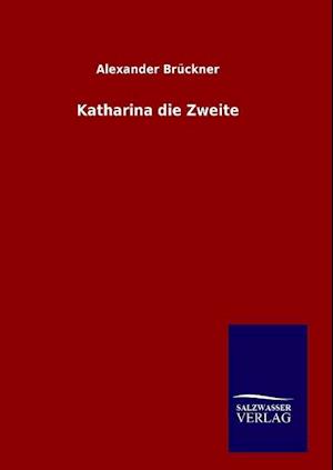 Katharina Die Zweite