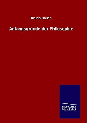 Anfangsgründe Der Philosophie