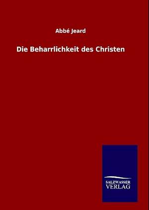 Die Beharrlichkeit Des Christen