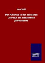 Der Purismus in Der Deutschen Literatur Des Siebzehnten Jahrhunderts