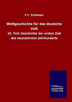 Weltgeschichte Für Das Deutsche Volk