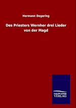 Des Priesters Wernher Drei Lieder Von Der Magd