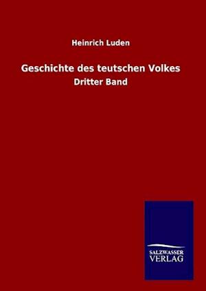 Geschichte des teutschen Volkes