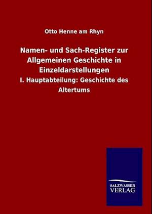 Namen- und Sach-Register zur Allgemeinen Geschichte in Einzeldarstellungen