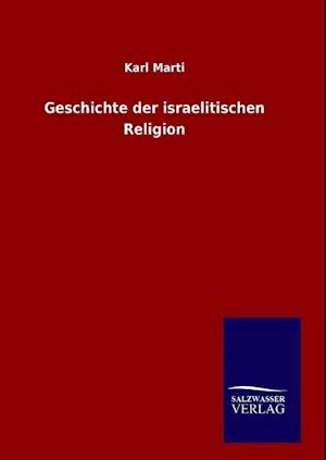 Geschichte der israelitischen Religion