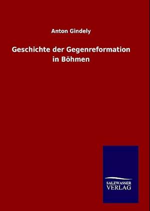 Geschichte Der Gegenreformation in Böhmen