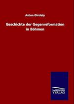 Geschichte Der Gegenreformation in Böhmen