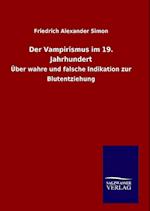 Der Vampirismus im 19. Jahrhundert