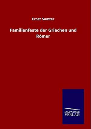 Familienfeste Der Griechen Und Römer