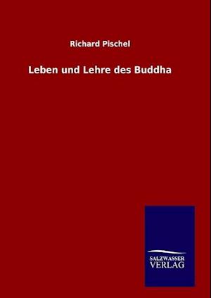 Leben Und Lehre Des Buddha