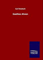 Goethes Ahnen