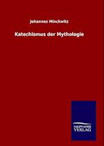 Katechismus Der Mythologie