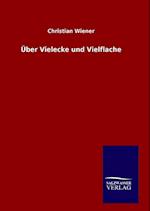 Über Vielecke Und Vielflache