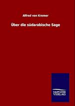 Über Die Südarabische Sage