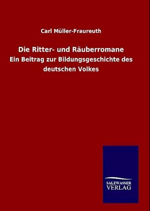 Die Ritter- Und Räuberromane