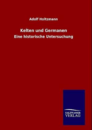 Kelten Und Germanen