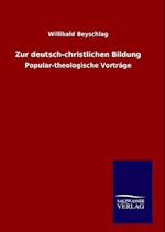 Zur Deutsch-Christlichen Bildung