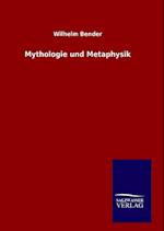 Mythologie und Metaphysik