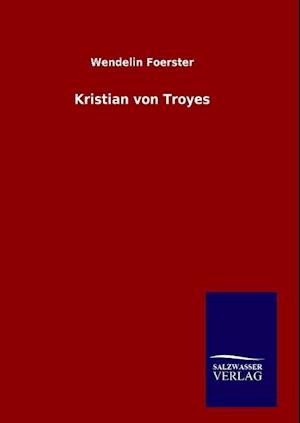 Kristian Von Troyes
