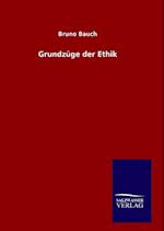 Grundzüge Der Ethik