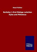 Berkeley´s Drei Dialoge zwischen Hylas und Philonous