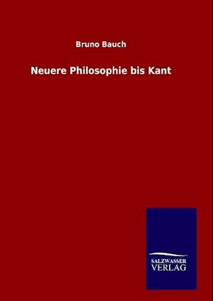 Neuere Philosophie Bis Kant