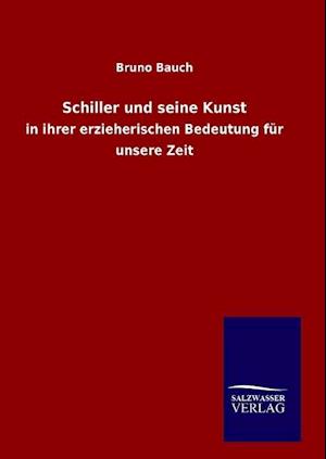 Schiller Und Seine Kunst