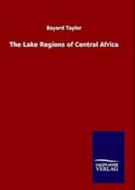 The Lake Regions of Central Africa