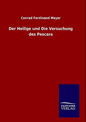 Der Heilige Und Die Versuchung Des Pescara