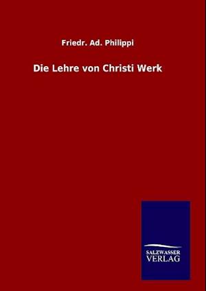 Die Lehre Von Christi Werk